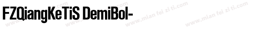 FZQiangKeTiS DemiBol字体转换